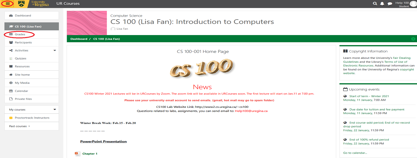 A sample CS100 course page on URCourses.  The Grades section is in the navigation on the left, and the course material is in the center