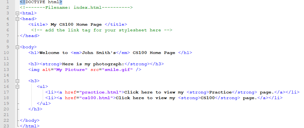 The text underlying the index page. The tenth line has Welcome to John Smiths CS100 Home Page surrounded by an open and closing h1 tag